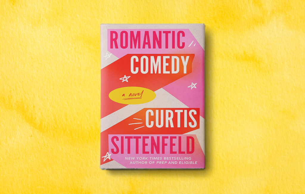 New Books Release in April 2023 - Romantic Comedy by Curtis Sittenfeld