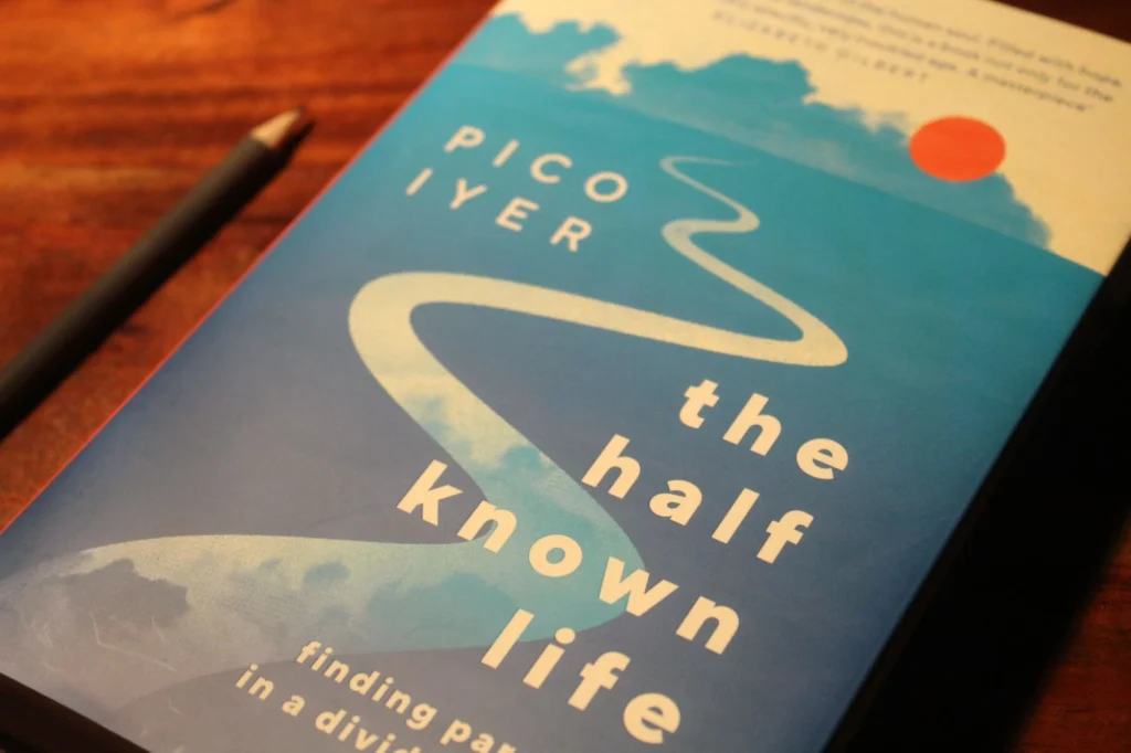 Anticipated Non-Fiction Books from 2023 - The Half-Known Life In Search of Paradise by Pico Iyer