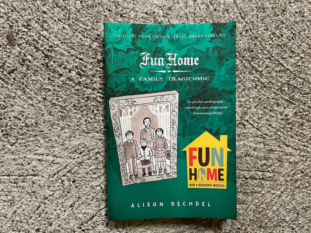 Fun Home: A Family Tragicomic by Alison Bechdel