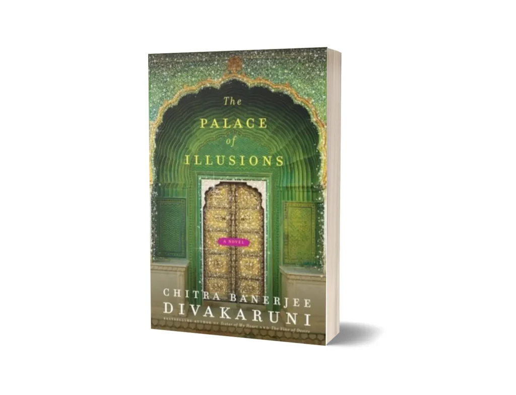 Palace of Illusions by Chitra Banerjee Divakaruni