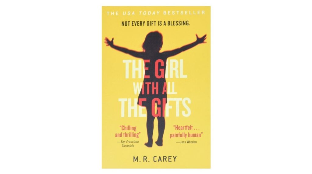 The Girl with All the Gifts by M.R. Carey (2014)