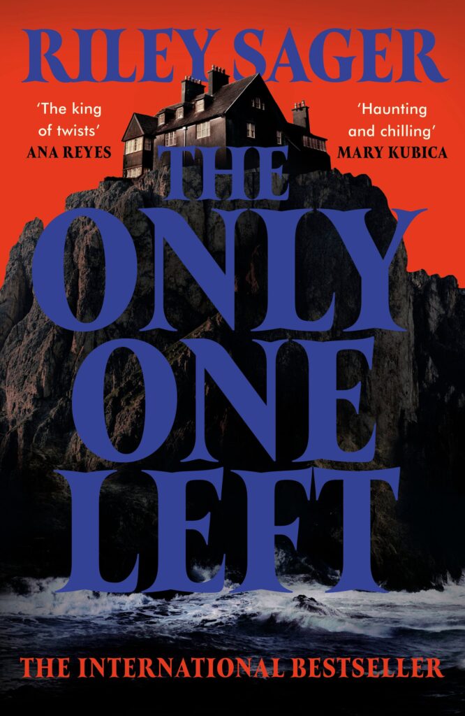 The Only One Left by Riley Sager