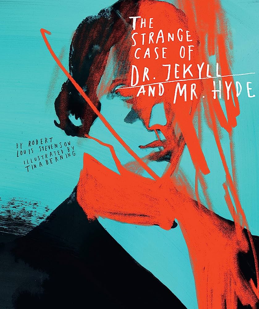 The Strange Case of Dr Jekyll and Mr Hyde by Robert L. Stevenson