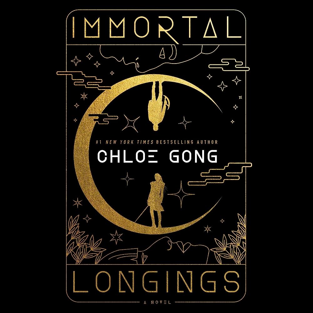 Immortal Longings by Chloe Gong