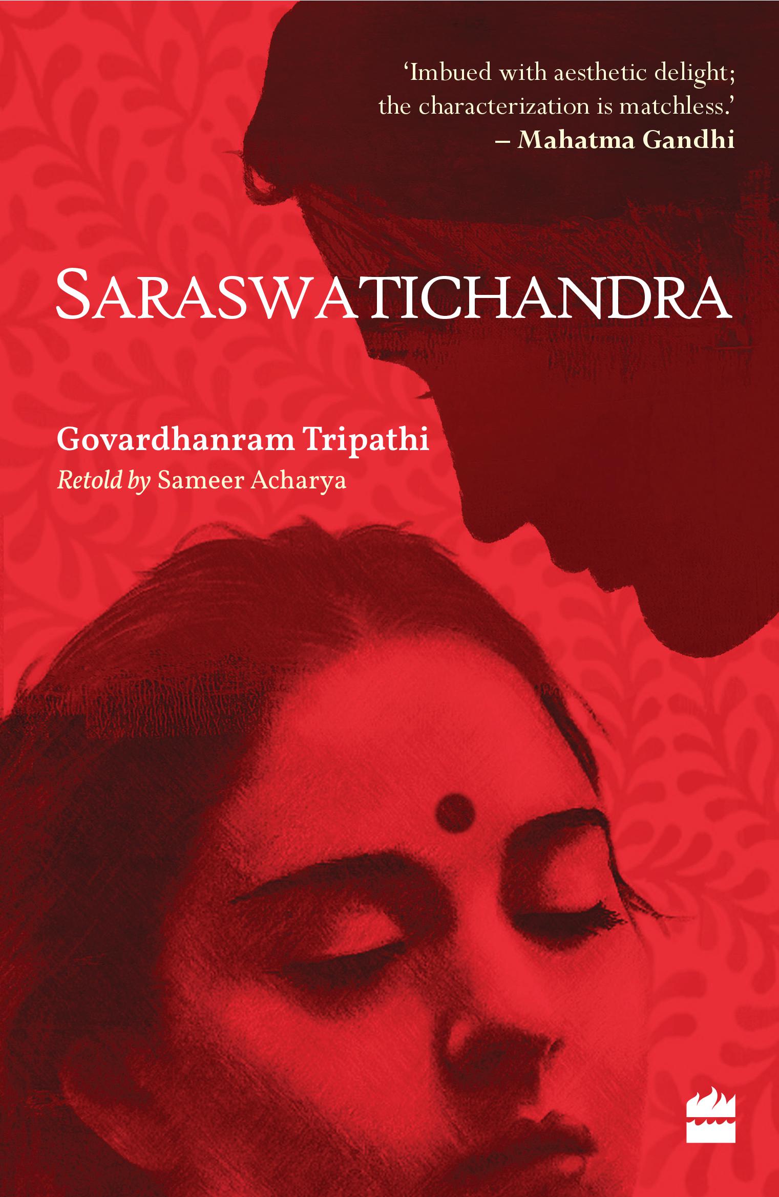 Saraswatichandra by Govardhanram Tripathi
