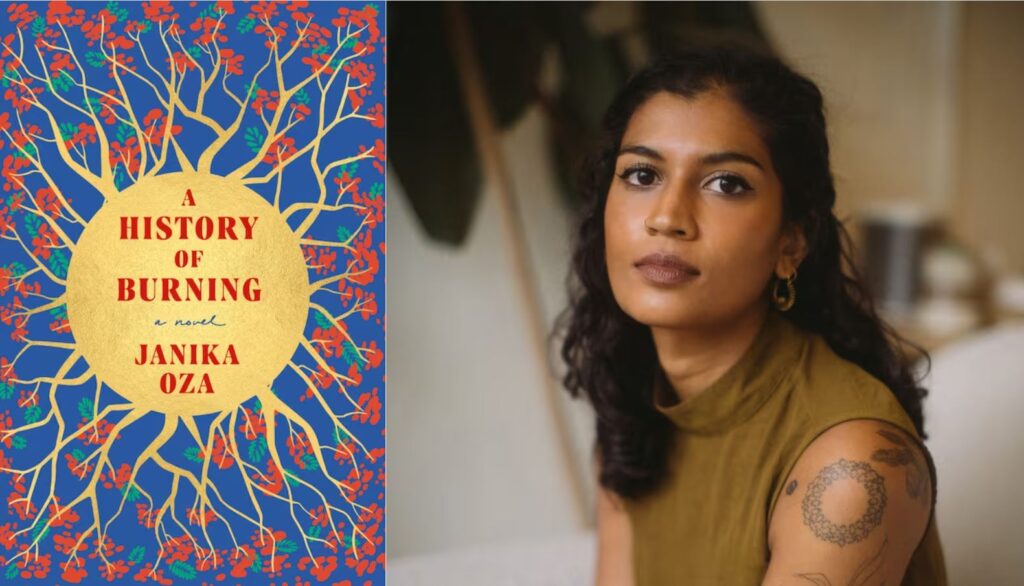 The Must-Read Debut Novels 2023:A History of Burning by Janika Oza
