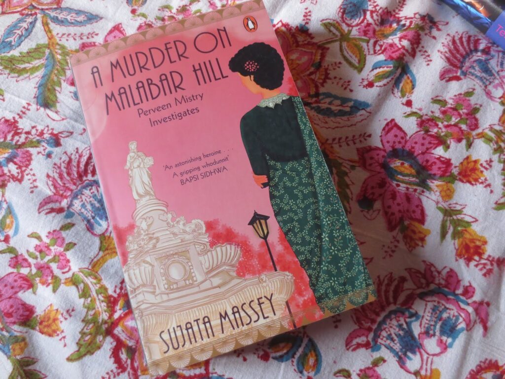 Indian Crime-Thriller Novels: A Murder On Malabar Hill by Sujata Massey