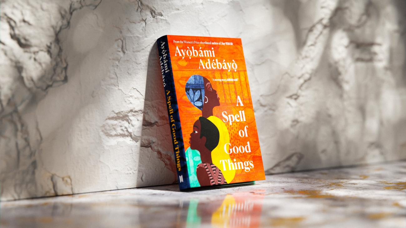 A Spell of Good Things by Ayọ̀bámi Adébáyọ̀ 