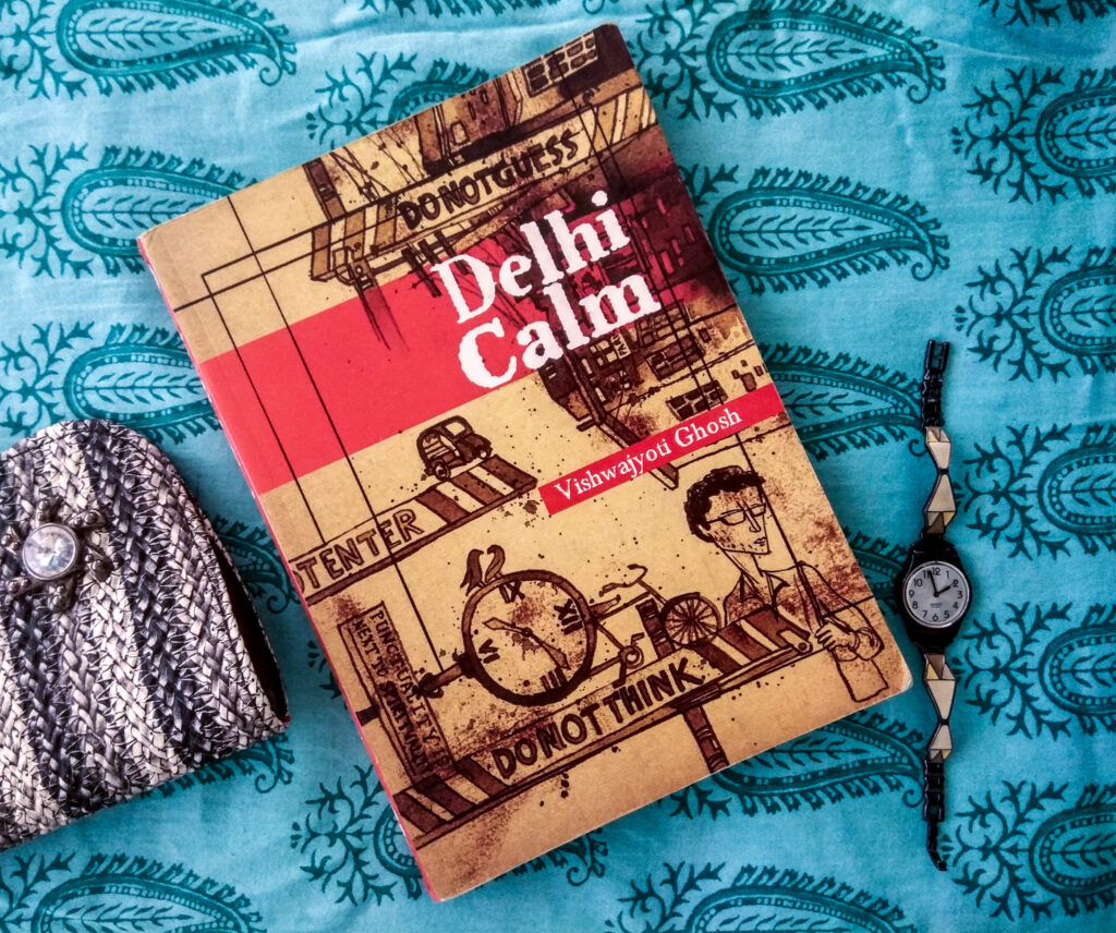 Graphic Novels from India: Delhi Calm by Vishwajyoti Gosh