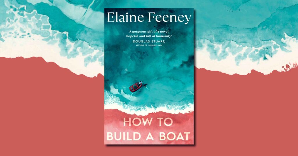 Booker Prize 2023: How to Build a Boat by Elaine Feeney