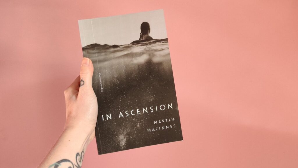 In Ascension by Martin MacInnes