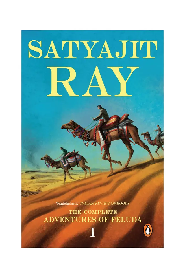 The Complete Adventures of Feluda by Satyajit Ray