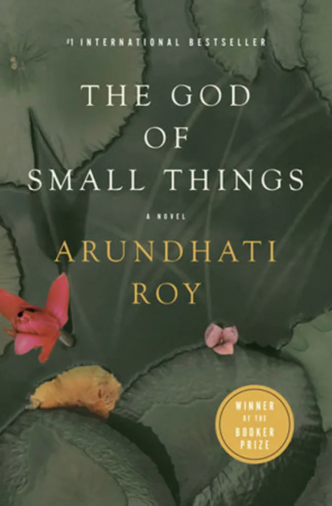 The God of Small Things by Arundhati Roy [1997]