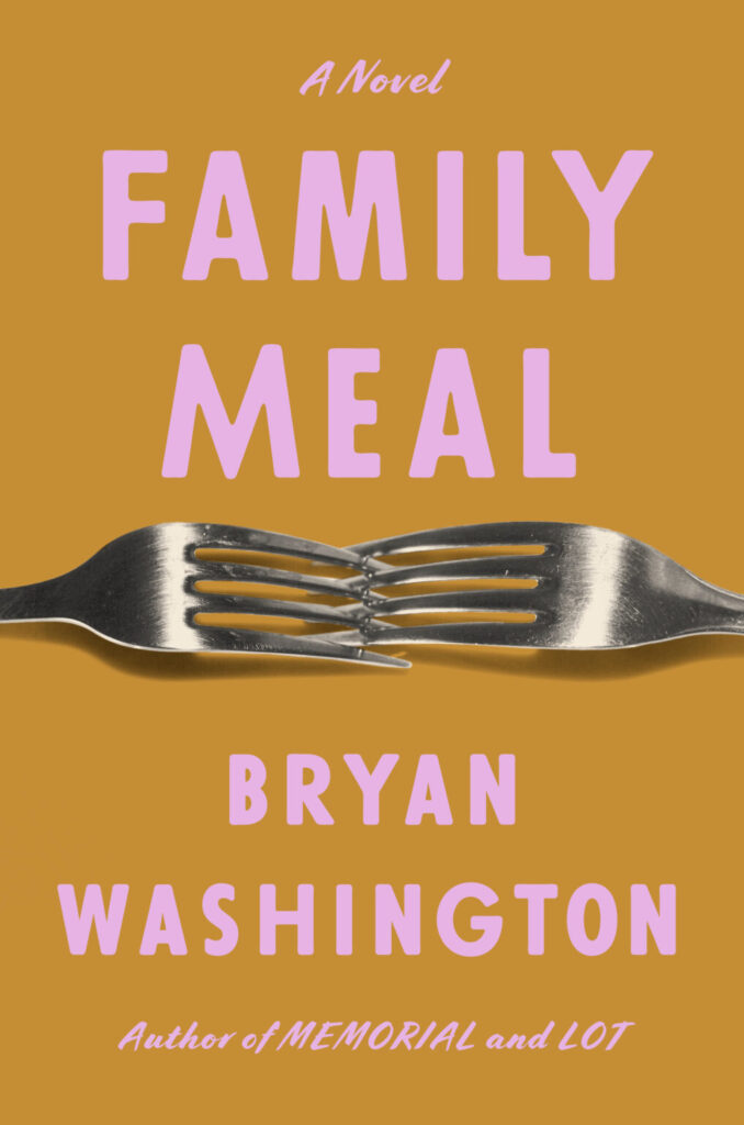 New Books In September: Family Meal by Bryan Washington