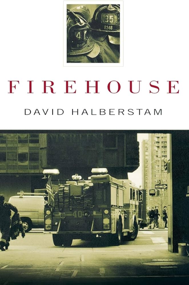 9/11 Books Firehouse by David Halberstam