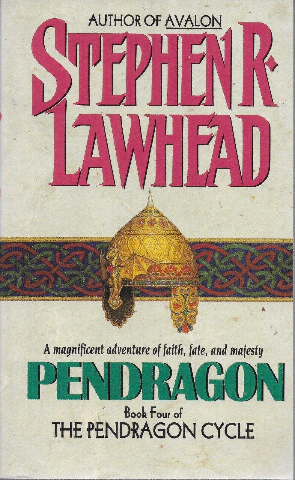 The Pendragon Cycle by Stephen R. Lawhead