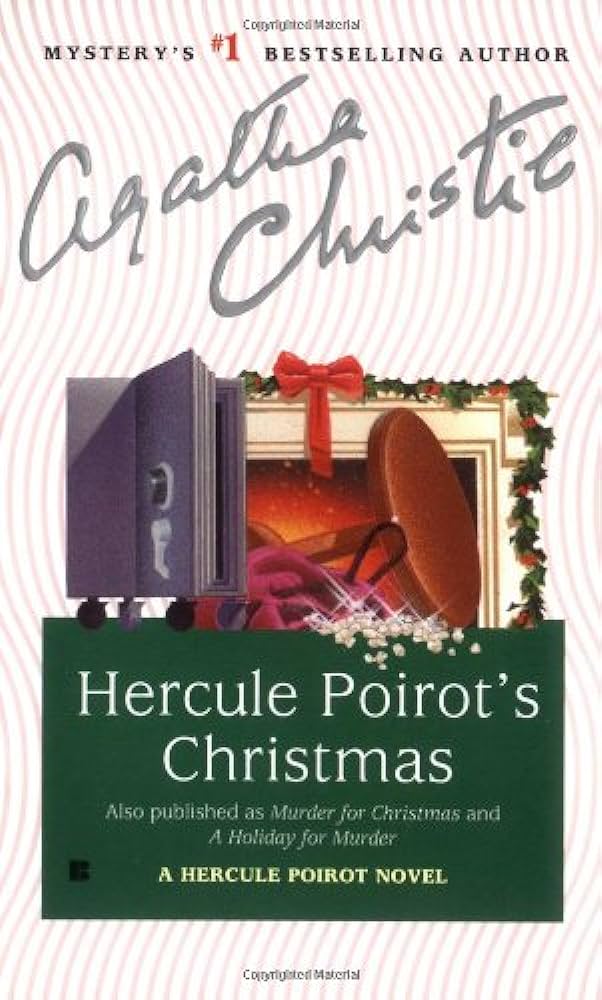 Books to Read Over the Holiday Season: Hercule Poirot's Christmas by Agatha Christie