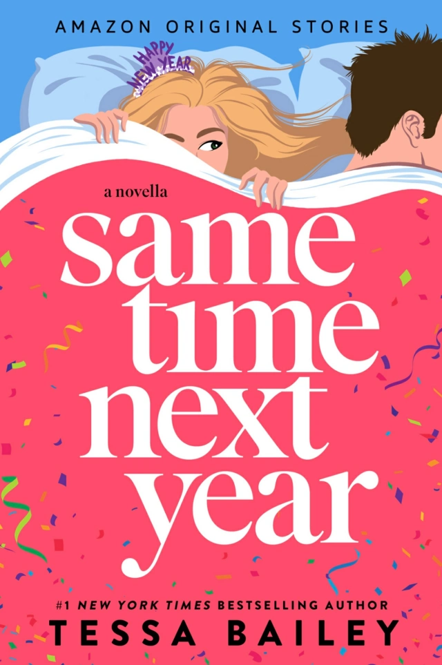 Must-Read Books in December 2023: Same Time Next Year by Tessa Bailey