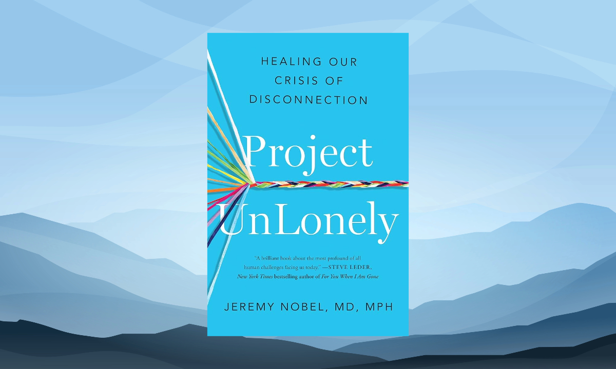 Project UnLonely: Healing Our Crisis of Disconnection (2023)