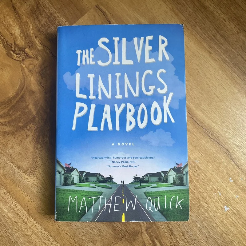 The Silver Linings Playbook by Matthew 