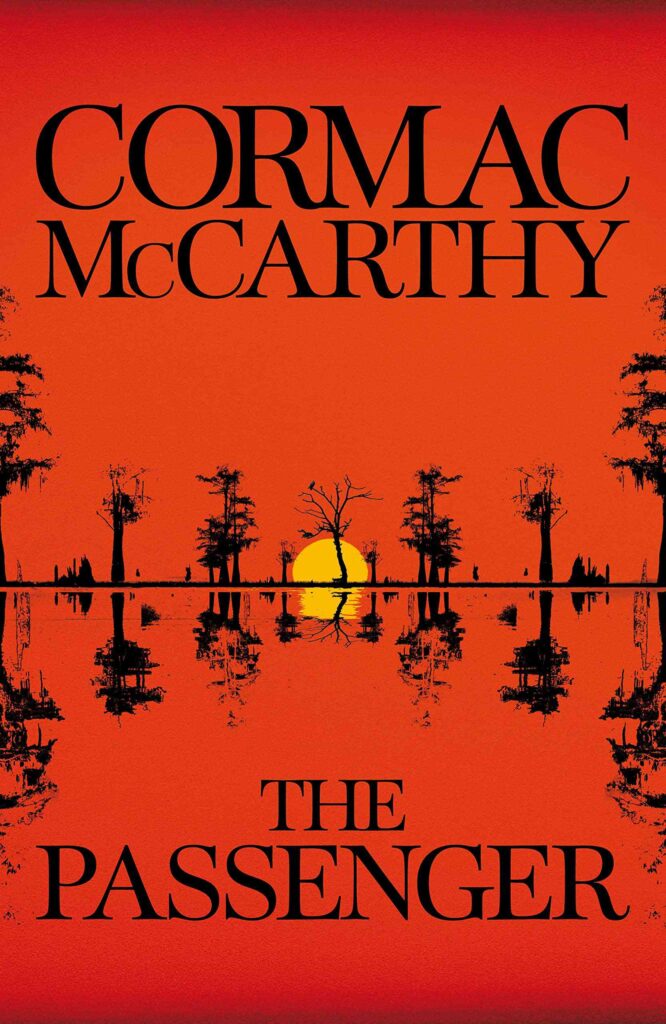 the best works of Cormac McCarthy: The Passenger